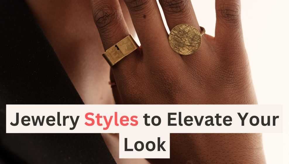 "10 Trendy Jewelry Styles to Elevate Your Look" Bijou Her