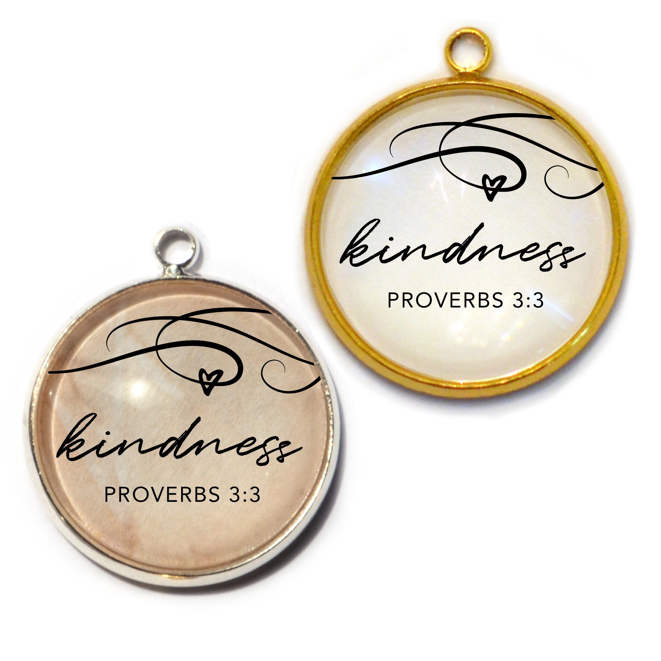 Spread Kindness Proverbs 3:3 Glass Charm for DIY Jewelry, 20mm Diameter - Pendants, Stones & Charms - Bijou Her -  -  - 