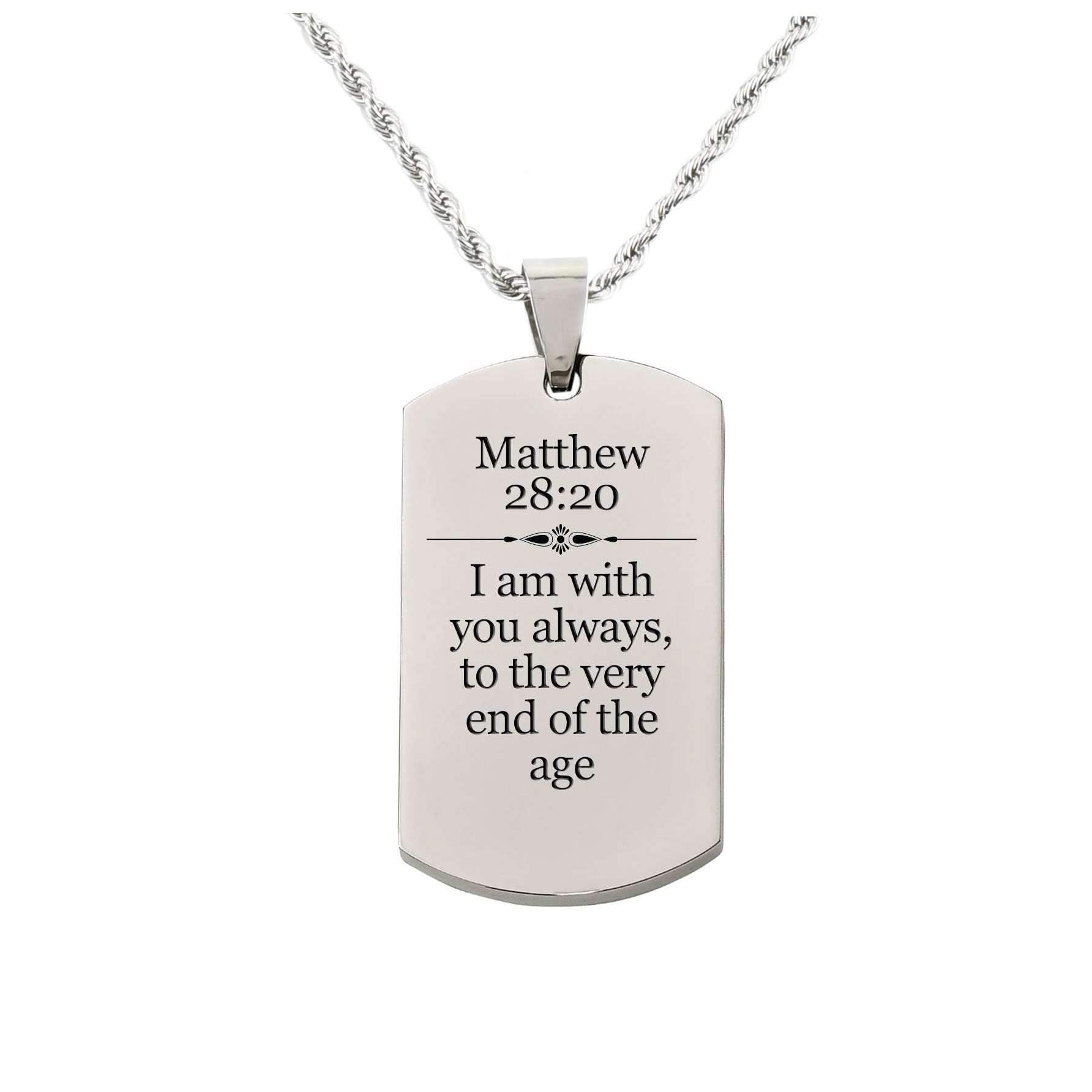 Stainless Steel Scripture Necklace with Matthew 28:20 - 22 Inch Rope Chain and Lobster Claw Closure - Jewelry & Watches - Bijou Her -  -  - 